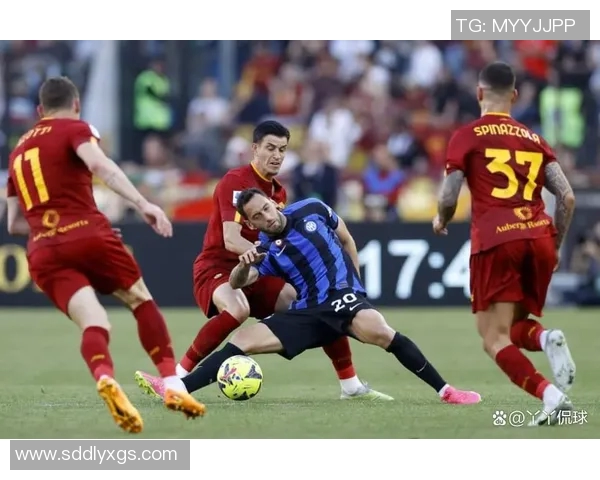 国际米兰与罗马对决结果揭晓双方表现引发热议